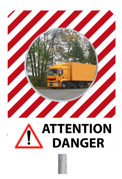 Miroir à messages de sécurité "ATTENTION DANGER"