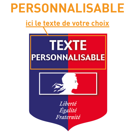 Ecusson personnalisé Liberté Egalité Fraternité