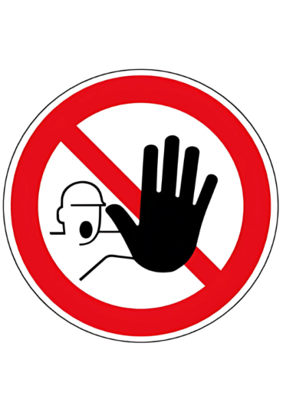 Panneau interdit aux personnes non autorisées