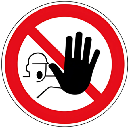 Panneau interdit aux personnes non autorisées